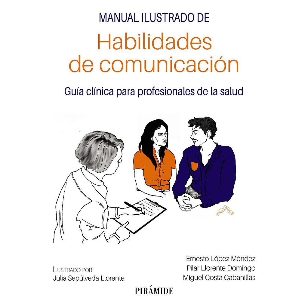Manual ilustrado de habilidades de comunicación