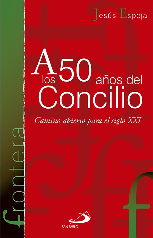 A los 50 años del Concilio