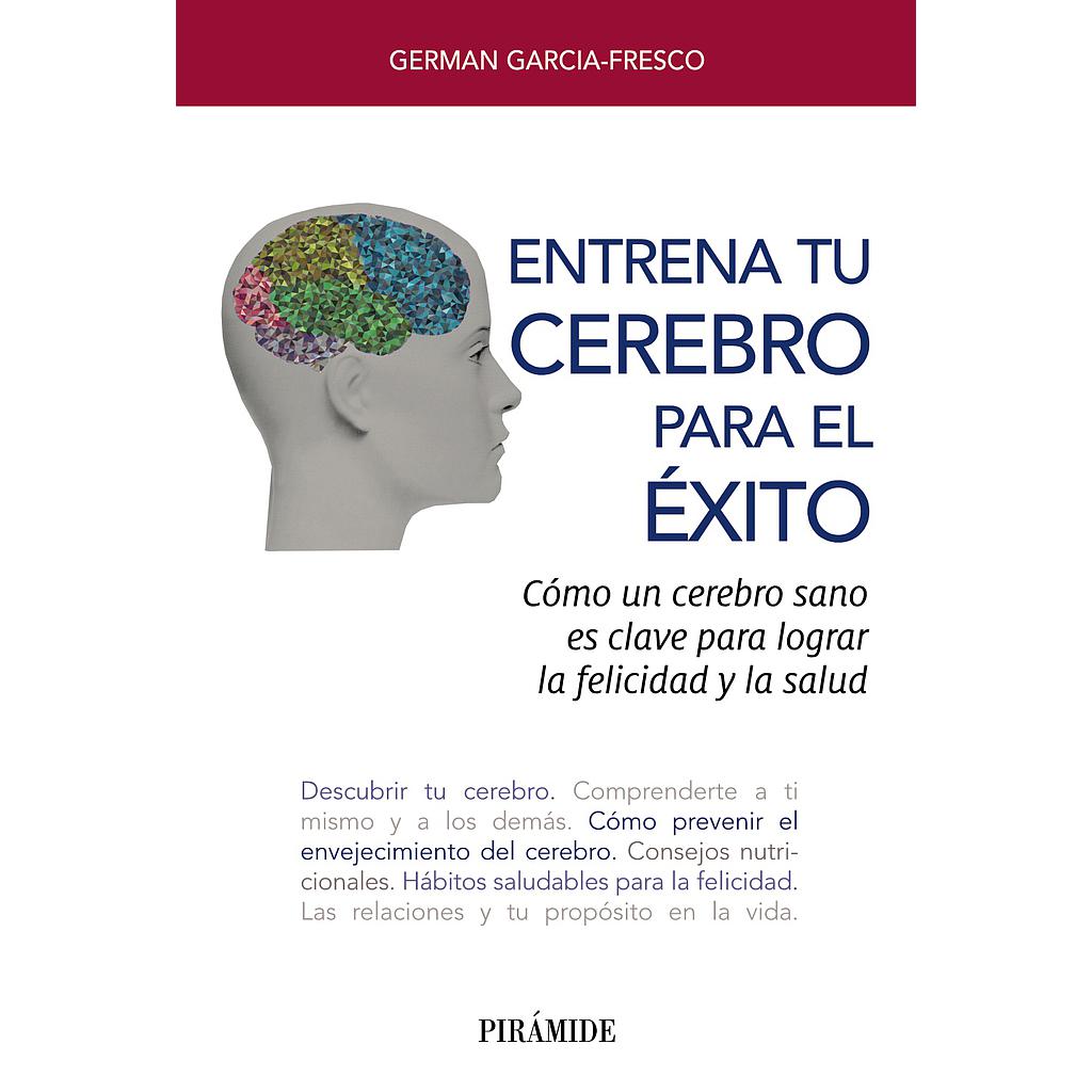 Entrena tu cerebro para el éxito