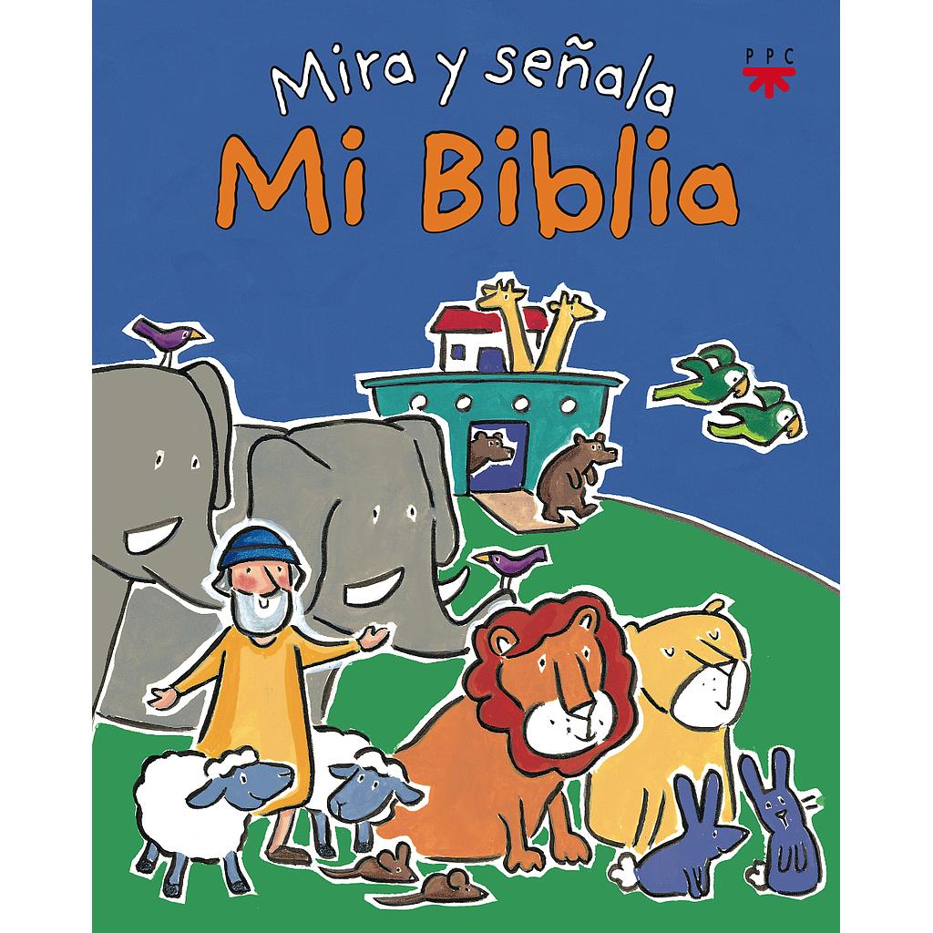 Mi Biblia mira y señala