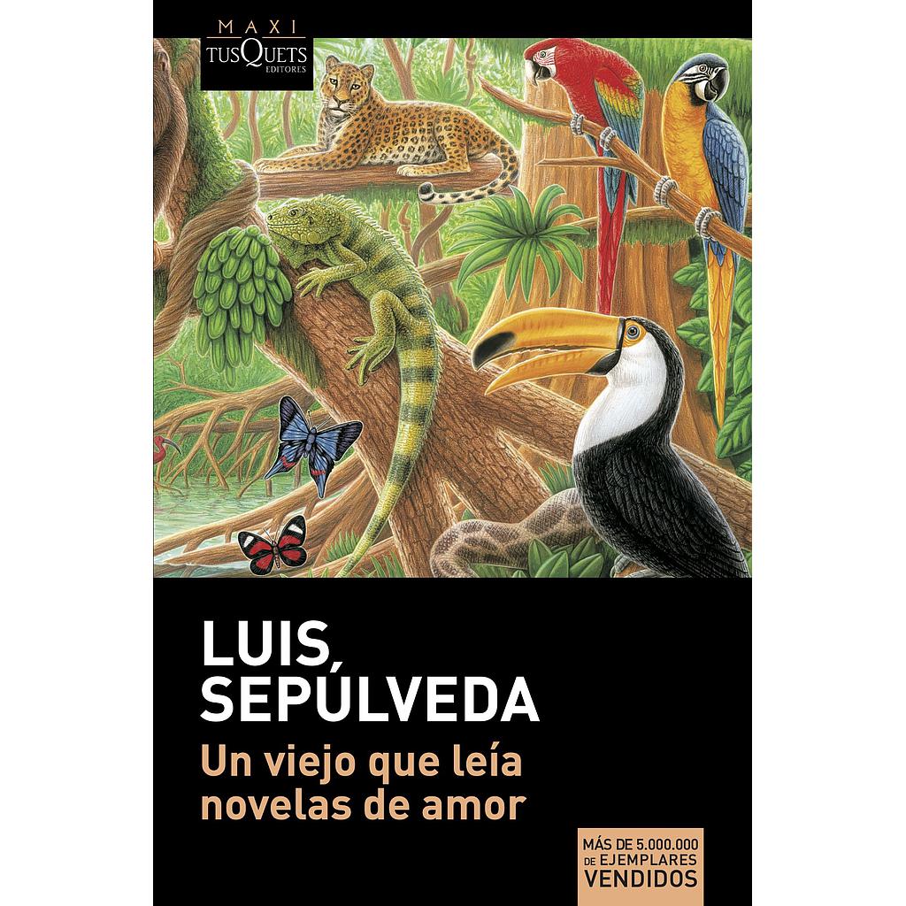 Un viejo que leía novelas de amor