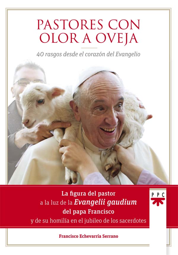 Pastores con olor a oveja