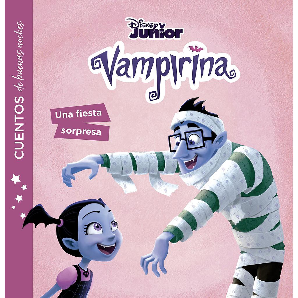 Vampirina. Cuentos de buenas noches. Una fiesta sorpresa