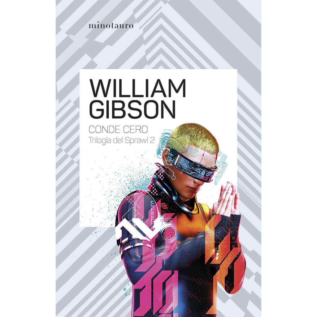 Conde Cero nº 02/03 Trilogía de Sprawl