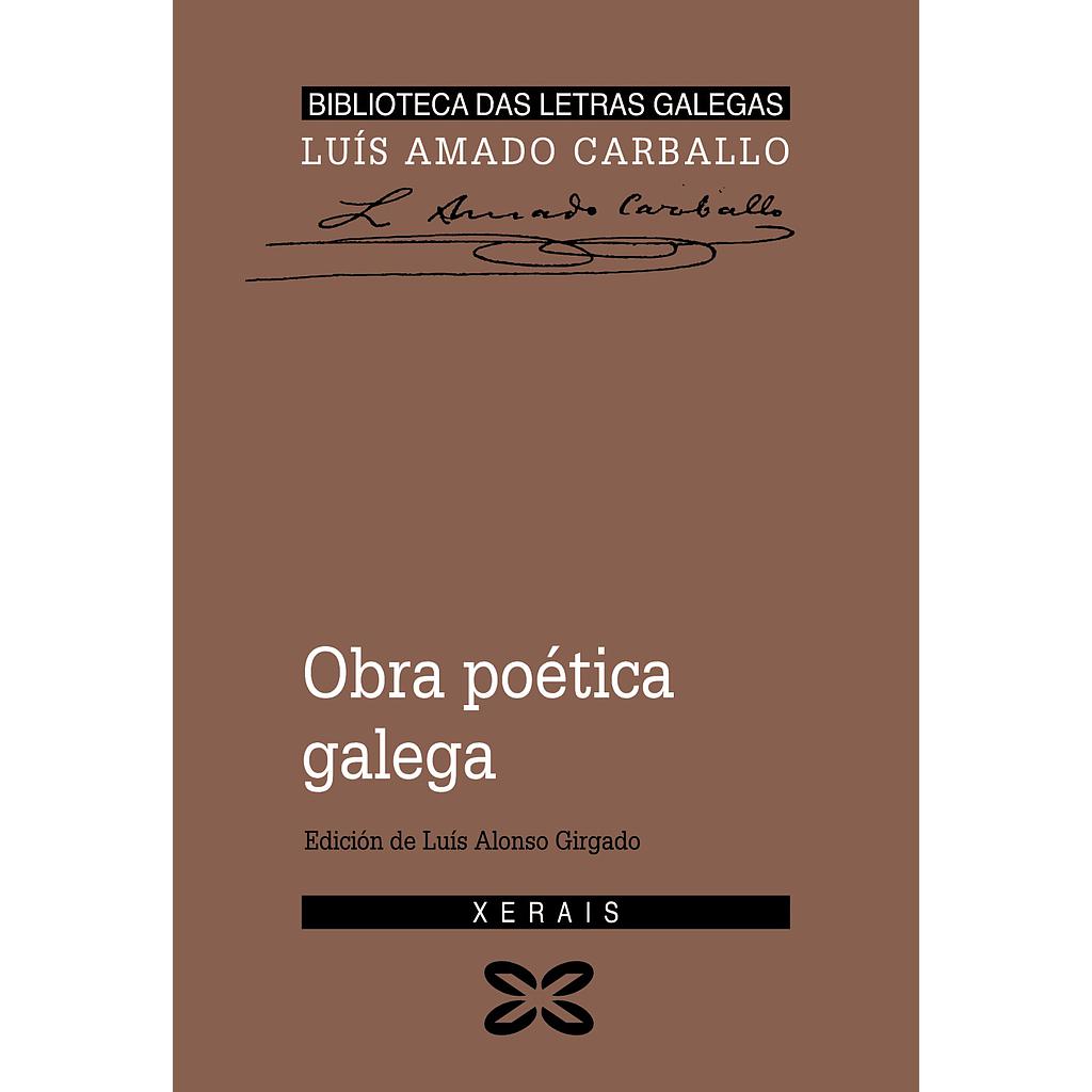 Obra poética galega Luís Amado Carballo