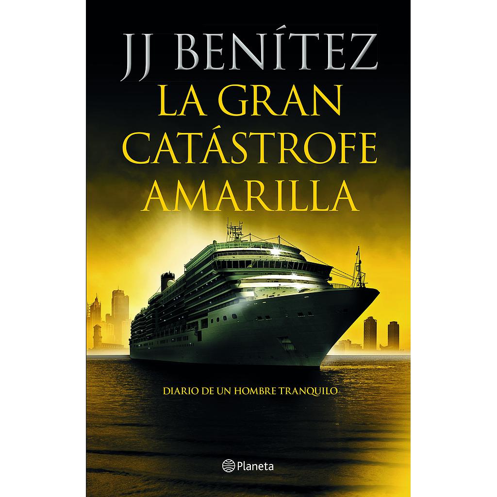 La gran catástrofe amarilla