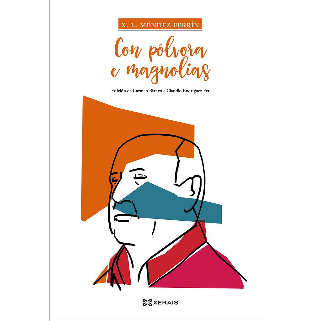 Con pólvora e magnolias