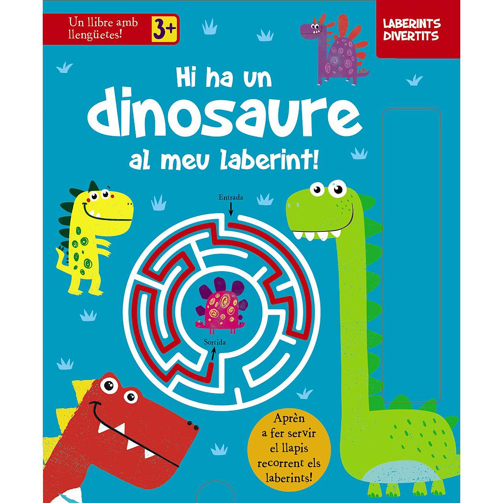 Laberints divertits. Hi ha un dinosaure al meu laberint!