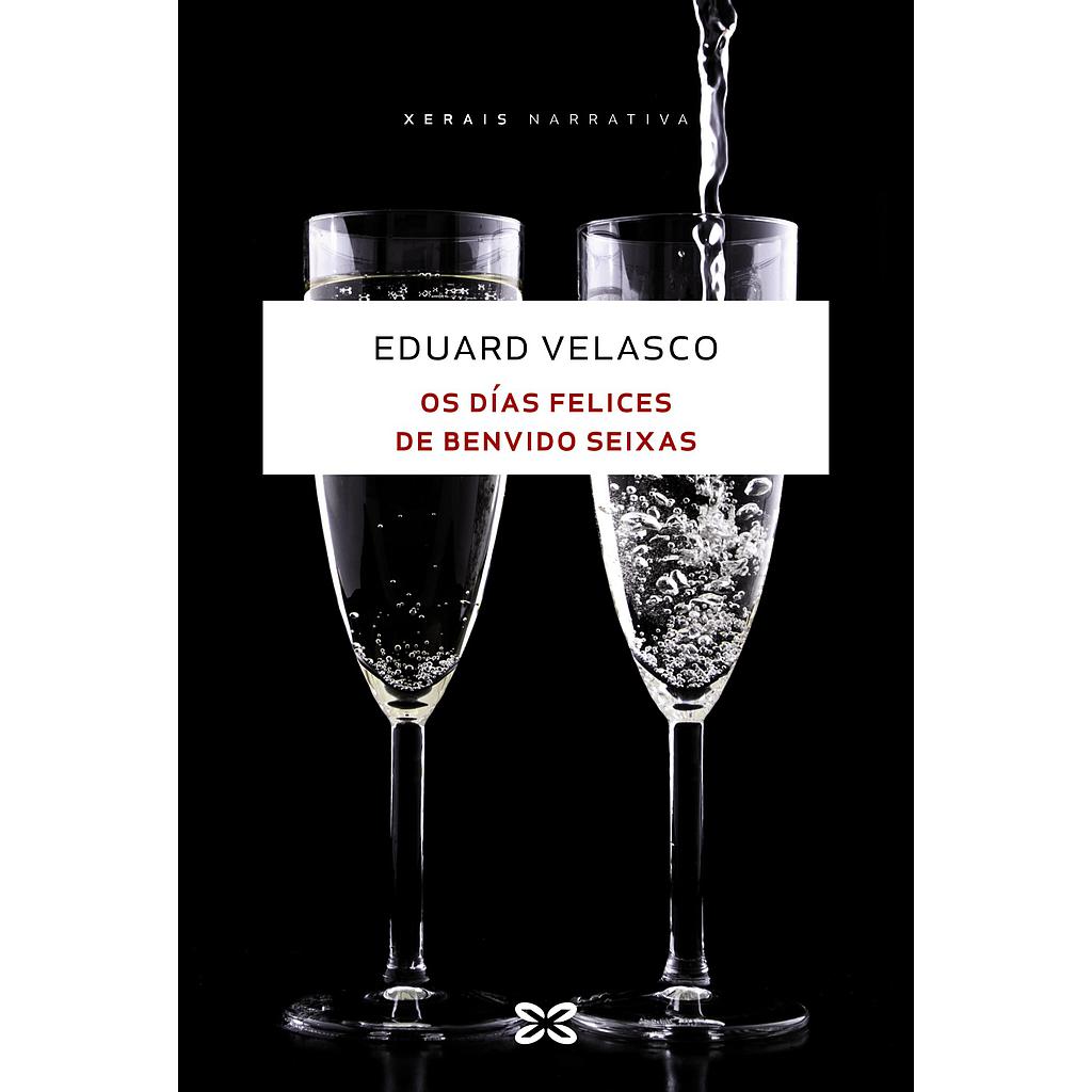 Os días felices de Benvido Seixas