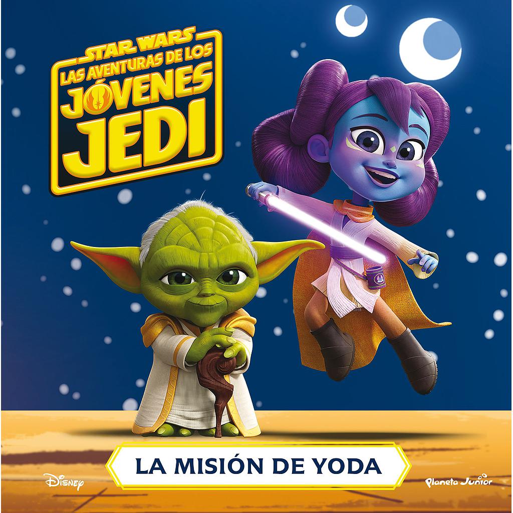 Star Wars. Las aventuras de los jóvenes Jedi. La misión de Yoda