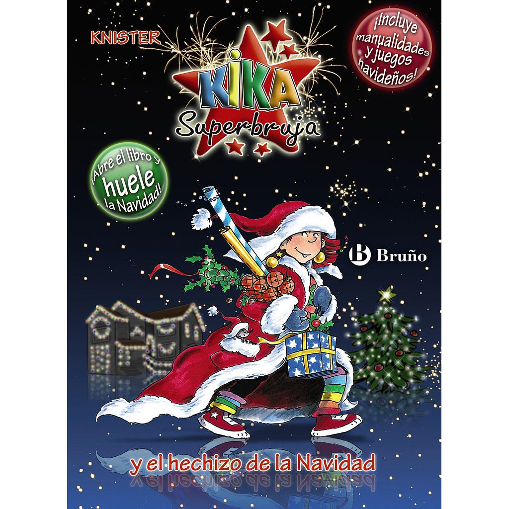 Kika Superbruja y el hechizo de la Navidad (EDICIÓN ESPECIAL)