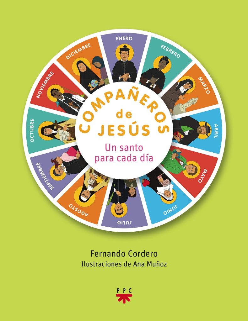 Compañeros de Jesús. Un santo para cada día