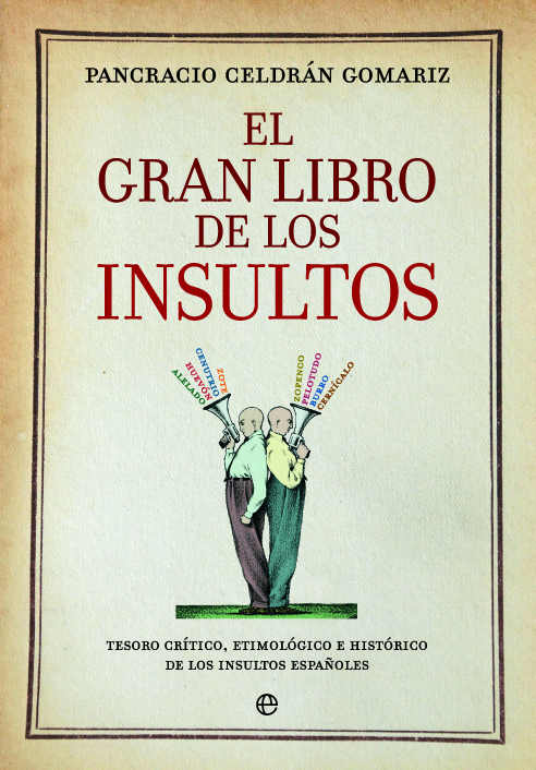  EL GRAN LIBRO DE LOS INSULTOS