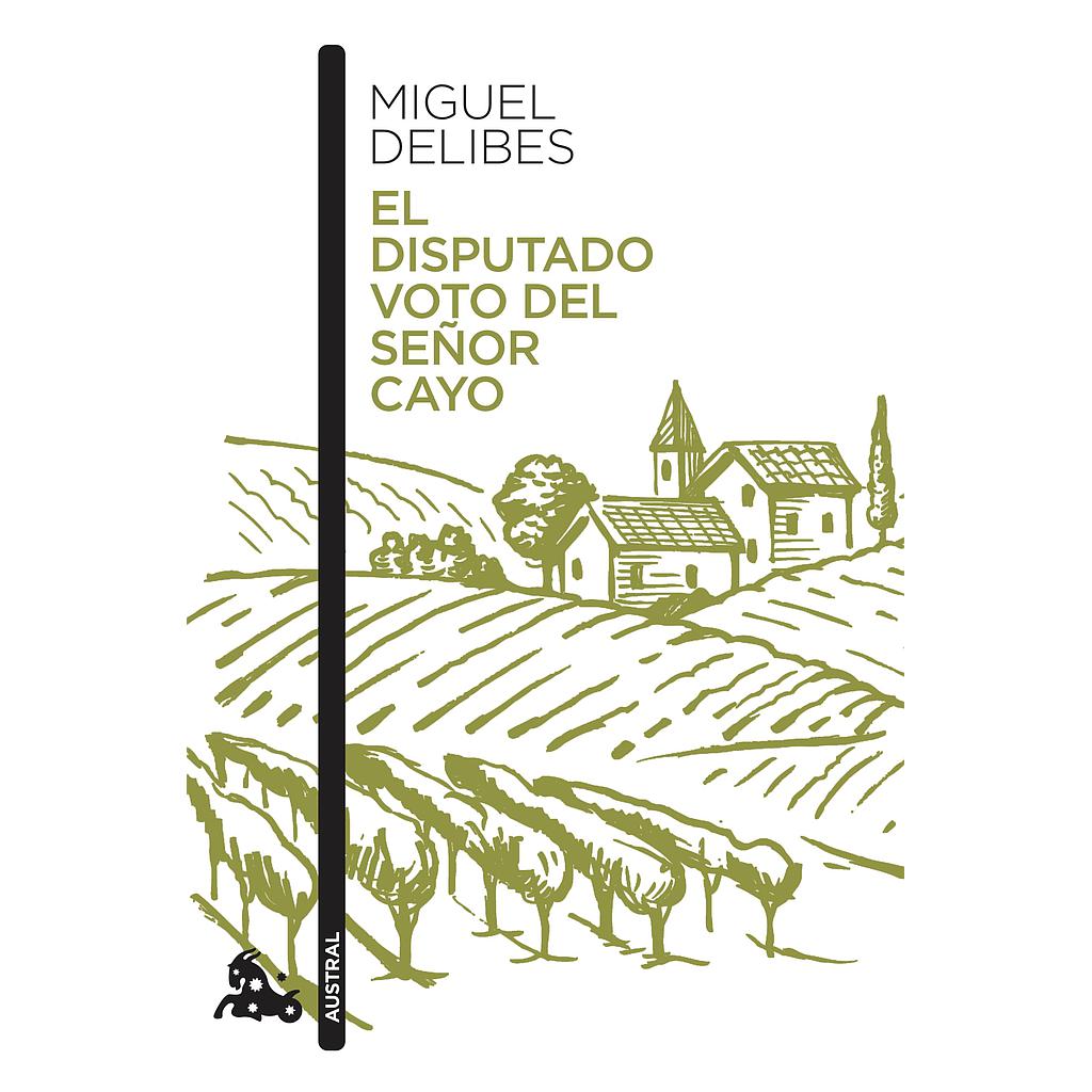 El disputado voto del señor Cayo
