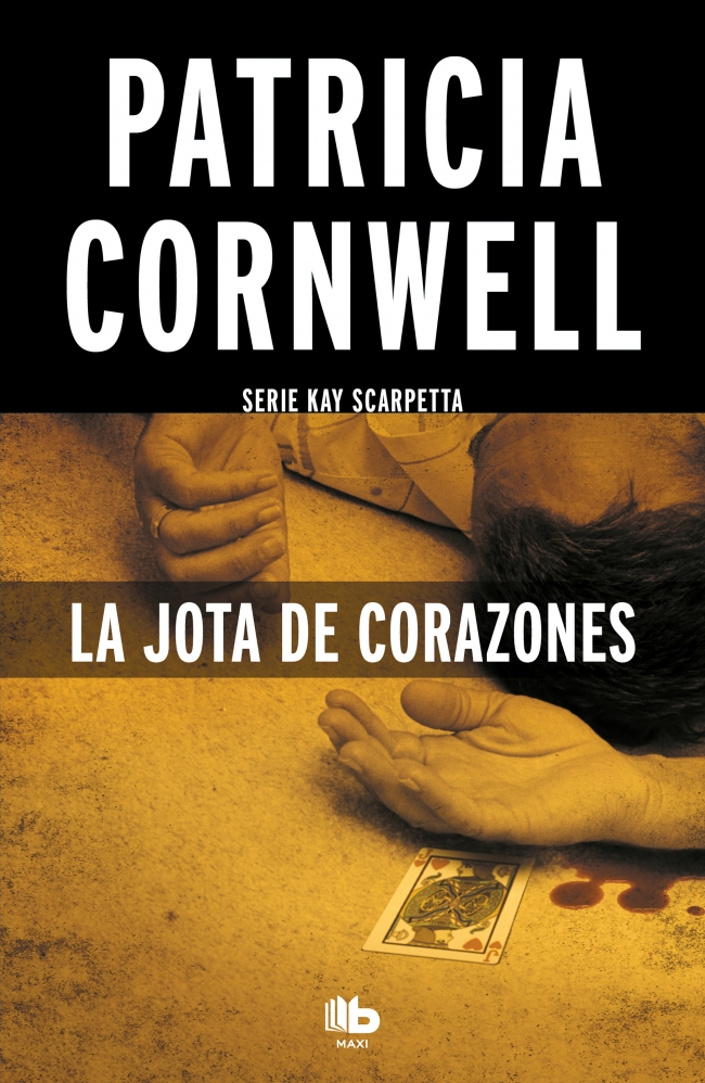 La jota de corazones (Doctora Kay Scarpetta 3)