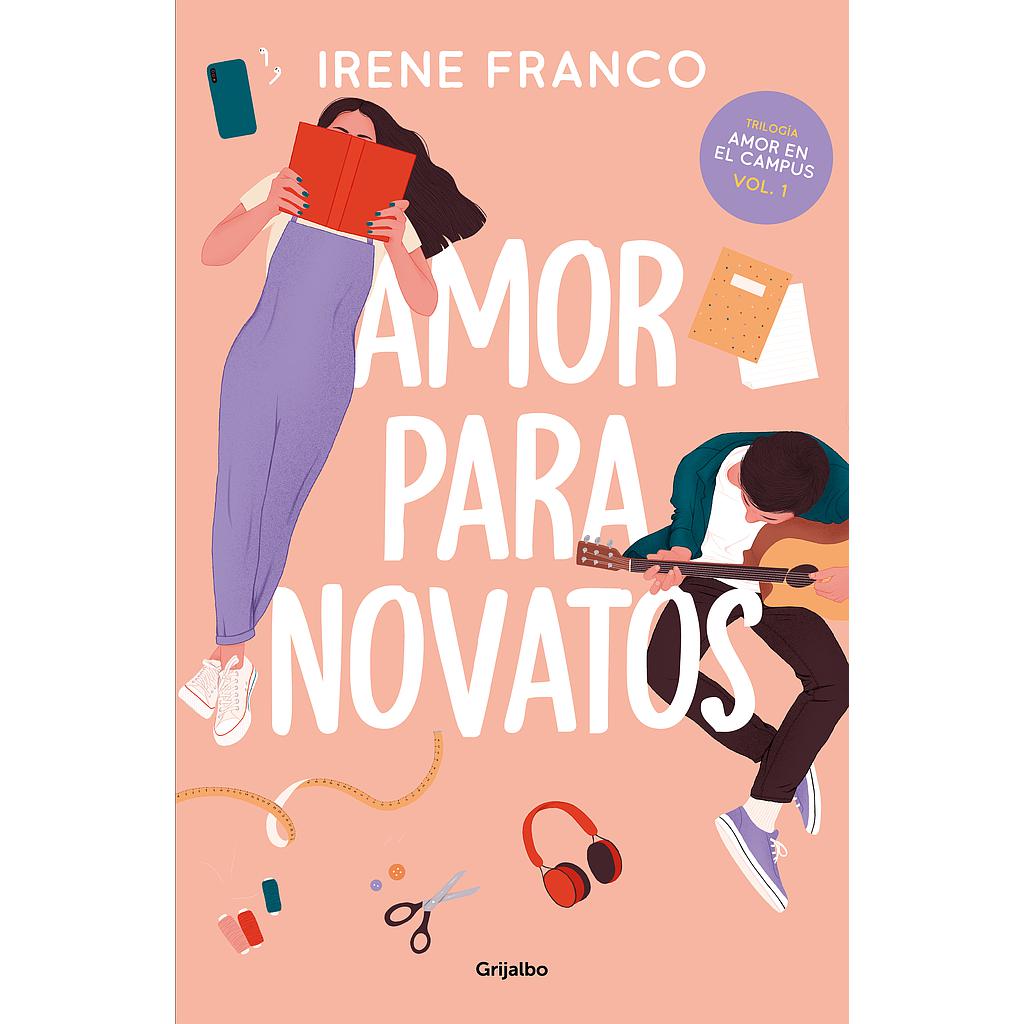 Amor para novatos (Amor en el campus 1)