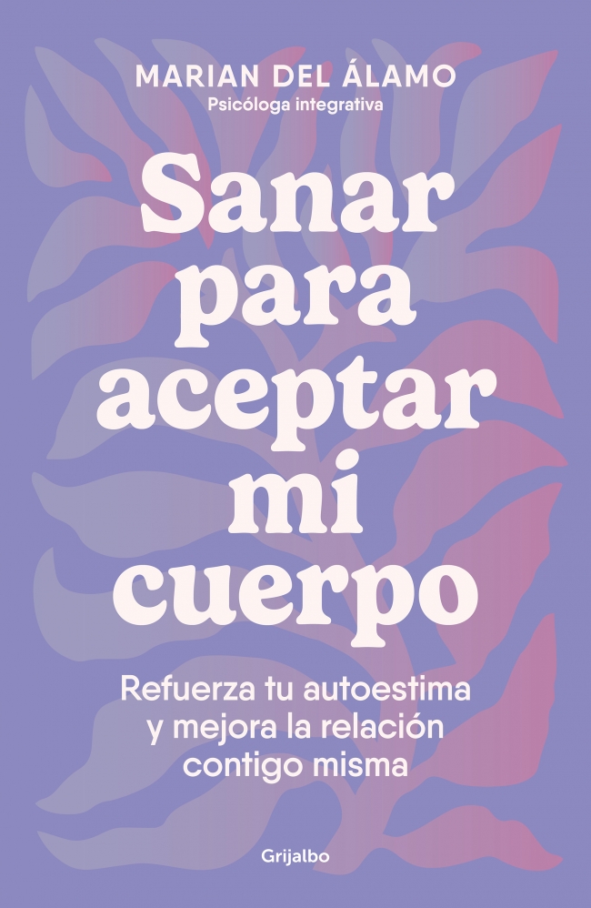 Sanar para aceptar mi cuerpo
