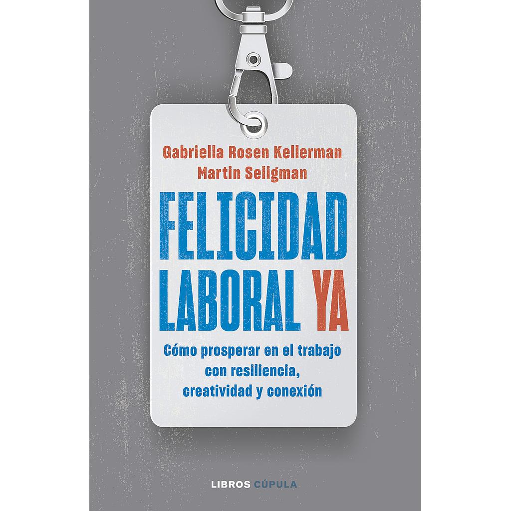 Felicidad laboral ya