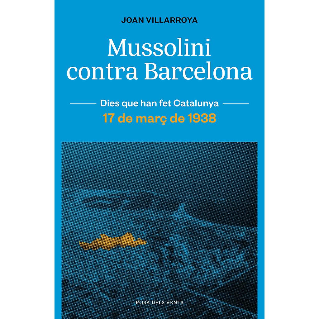 Mussolini contra Barcelona