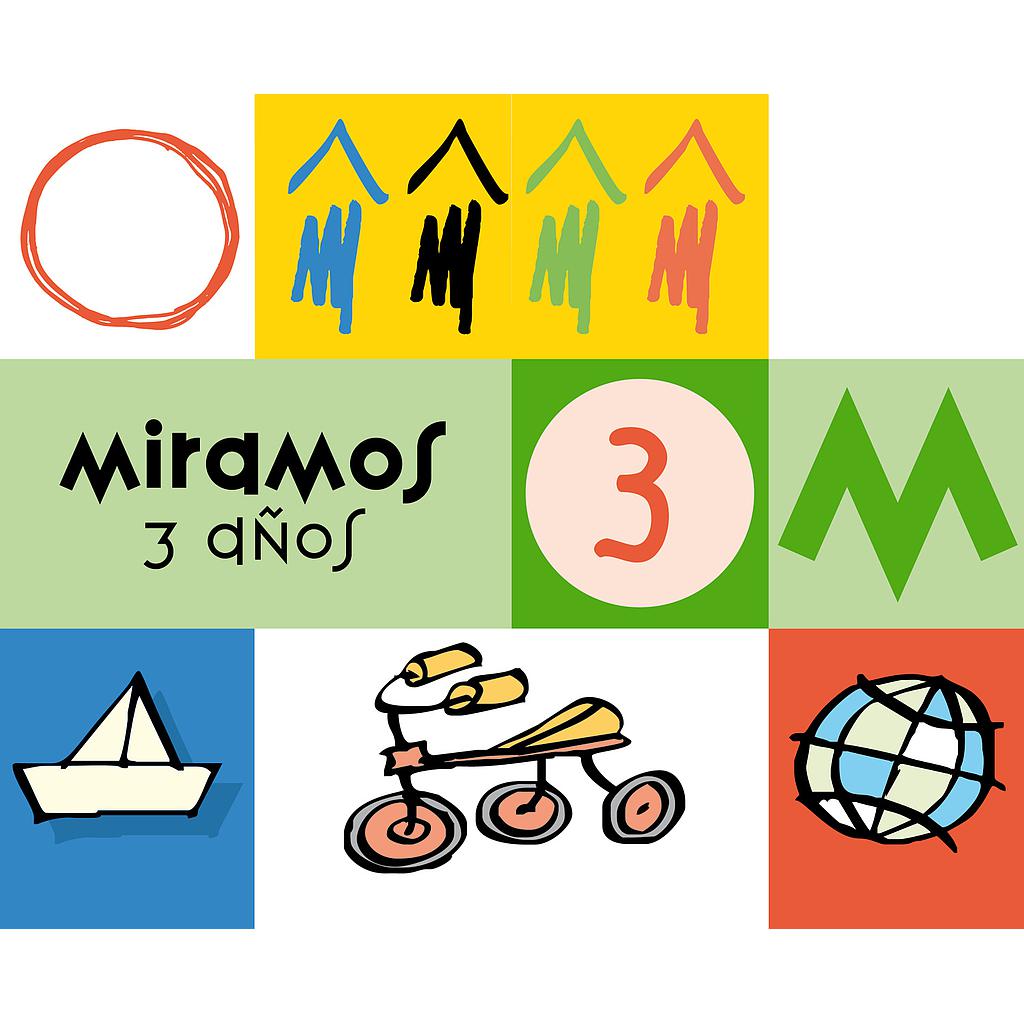 MIRAMOS. 3 años
