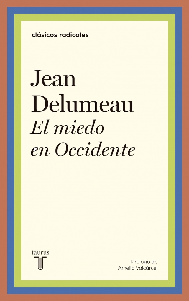 El miedo en Occidente