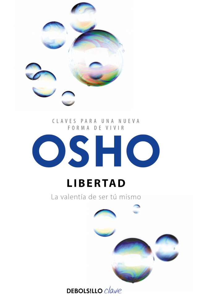 Libertad (Claves para una nueva forma de vivir)