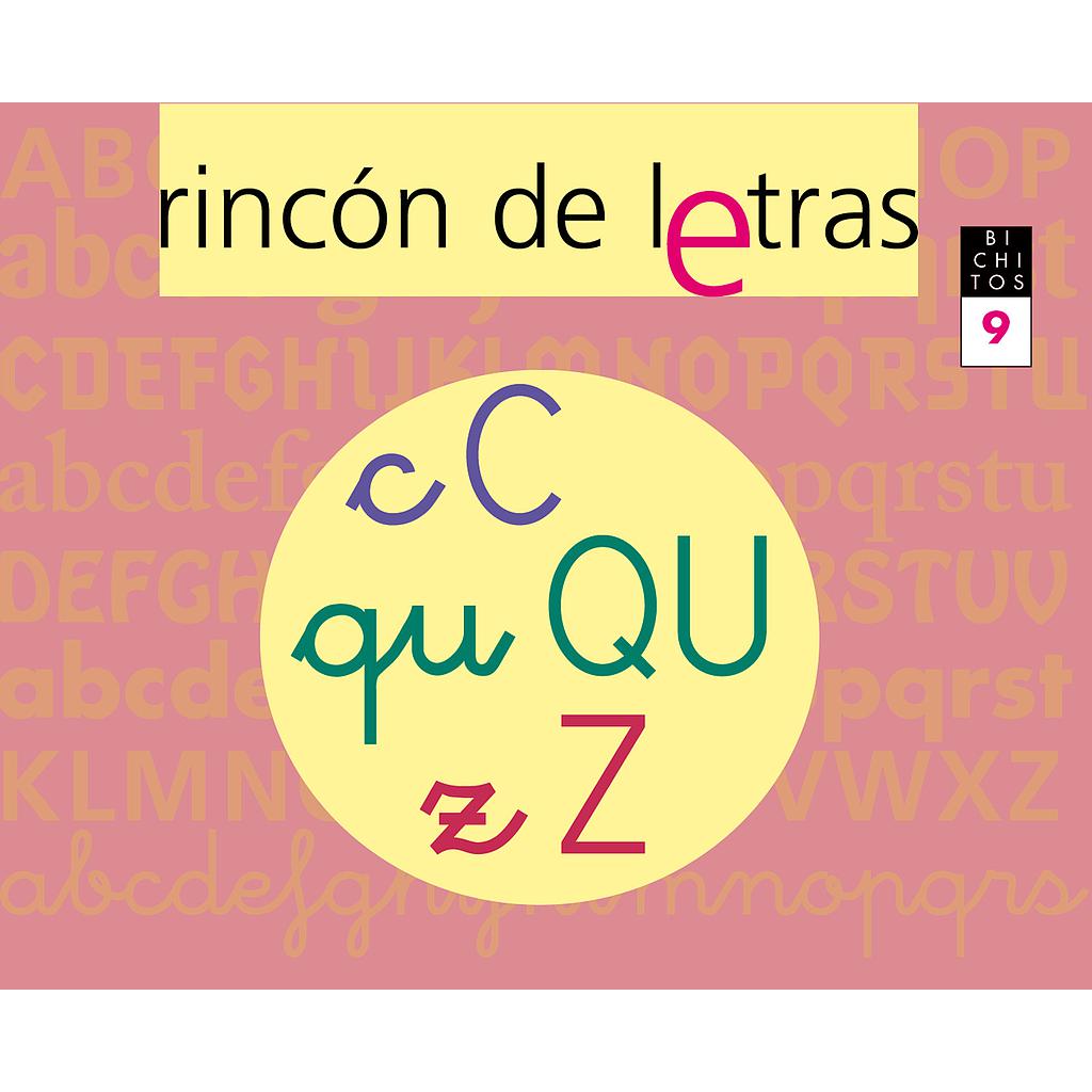 RINCÓN DE LETRAS. Cuaderno 9. Lectoescritura