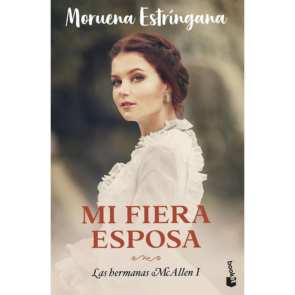 Mi fiera esposa