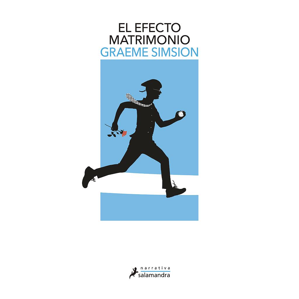 El efecto matrimonio (Don Tillman 2)