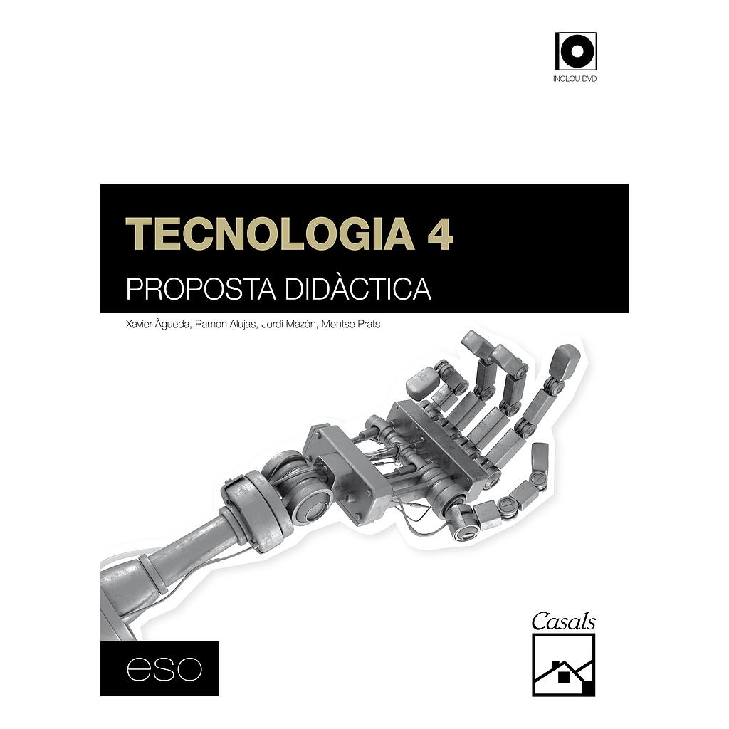 Proposta didàctica Tecnologia 4 ESO (2012)