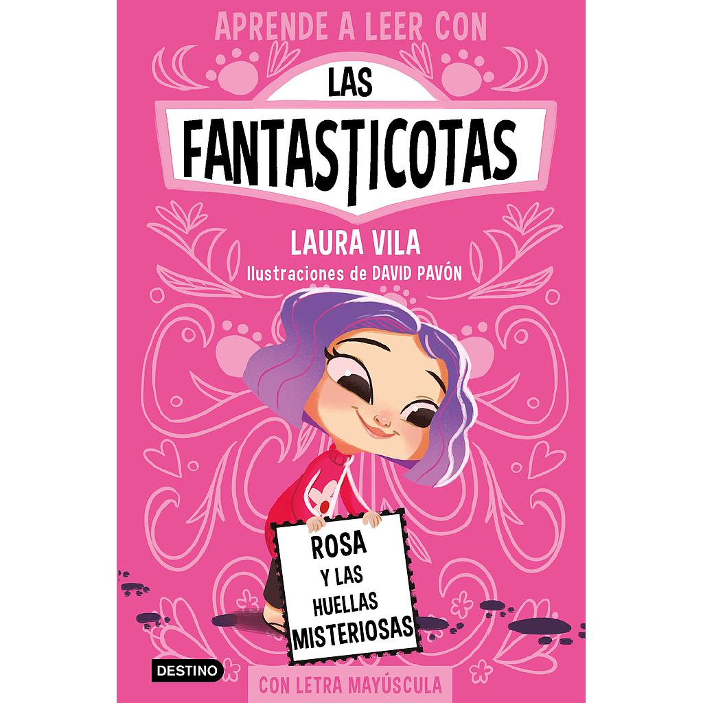 Aprende a leer con Las Fantasticotas 7. Rosa y las huellas misteriosas