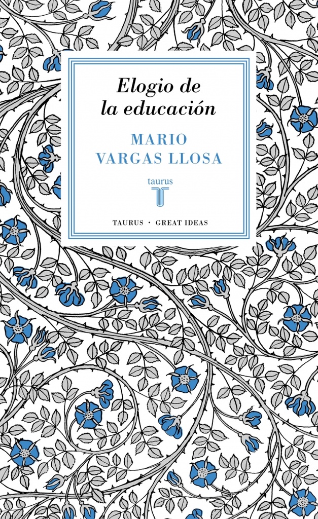 Elogio de la educación (Serie Great Ideas 37)