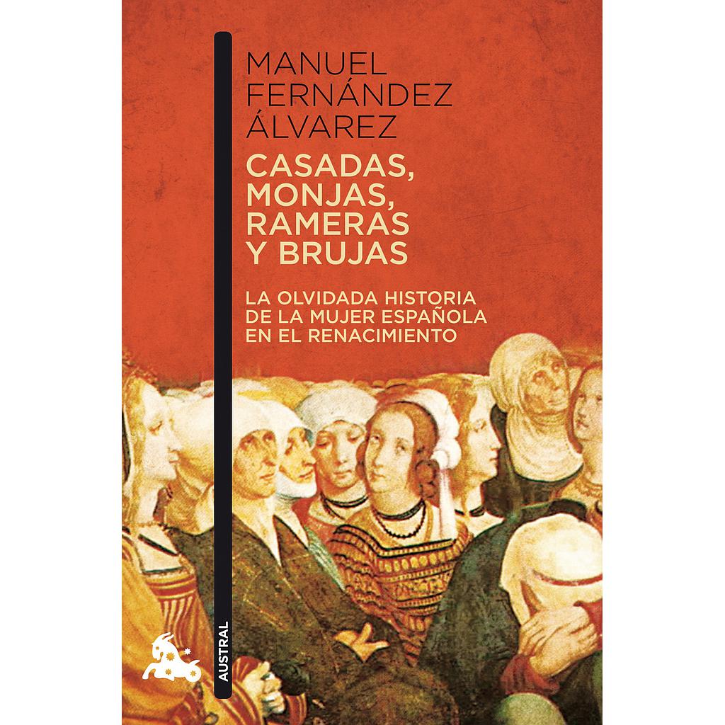 Casadas, monjas, rameras y brujas