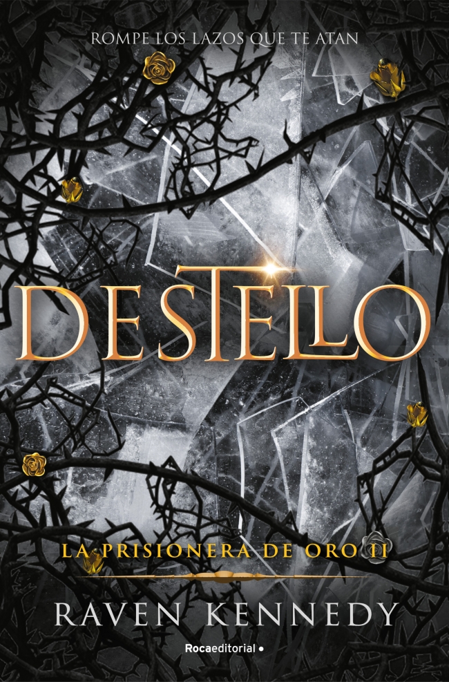 La prisionera de oro 2 - Destello