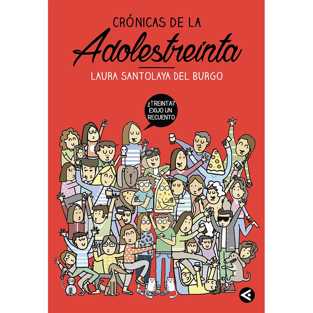 Crónicas de la adolestreinta