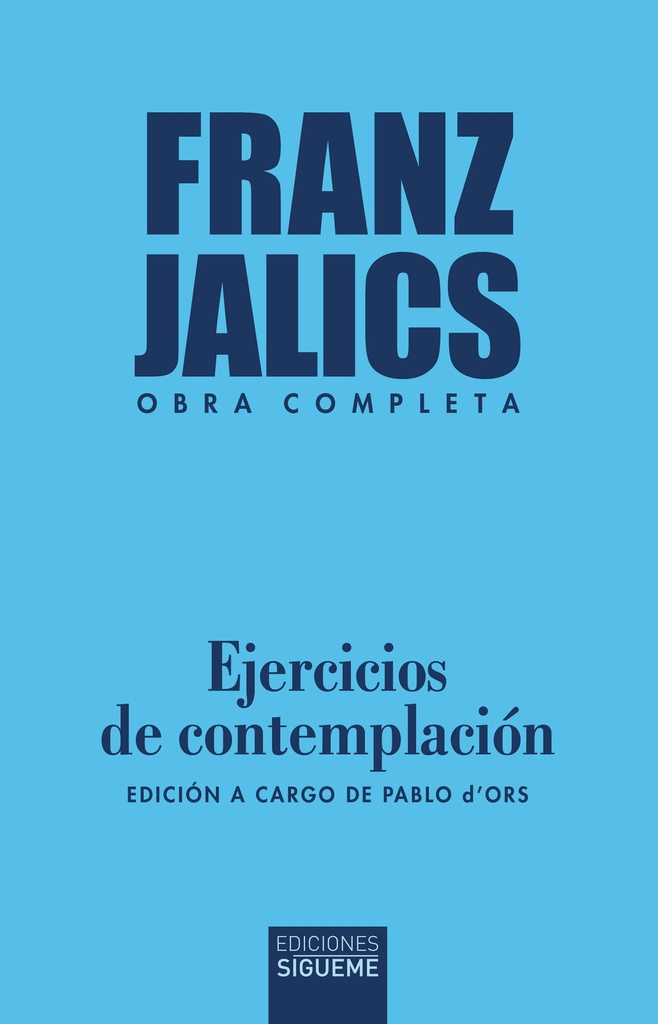 Ejercicios de contemplación. (Obra completa)