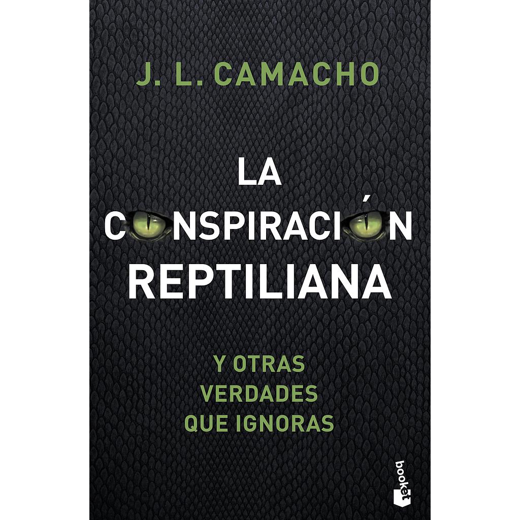 La conspiración reptiliana y otras verdades que ignoras
