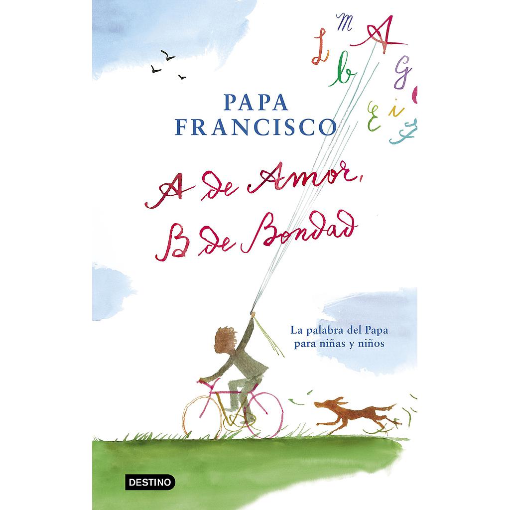 A de amor, B de bondad