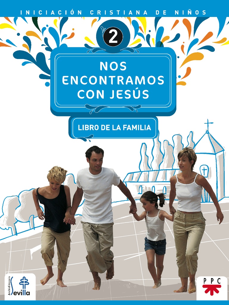 Nos encontramos con Jesús 2. Libro de la familia