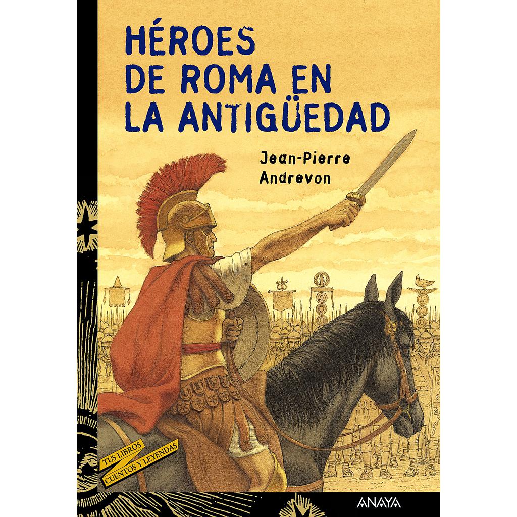 Héroes de Roma en la Antigüedad