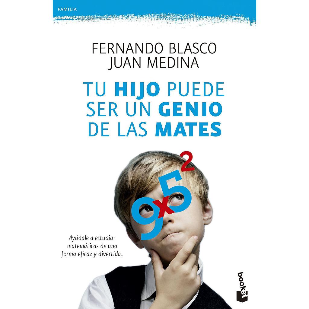 Tu hijo puede ser un genio de las mates
