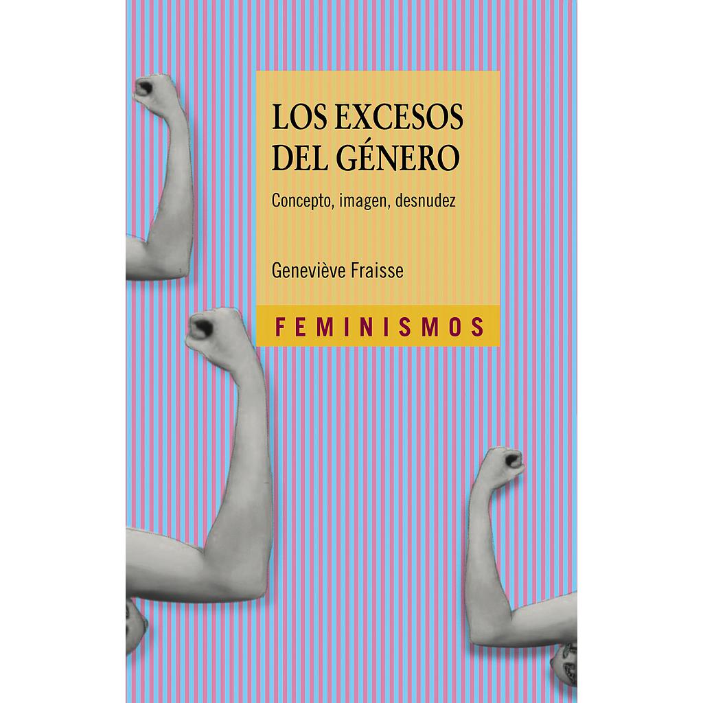 Los excesos del género
