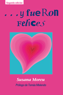 Y FUERON FELICES