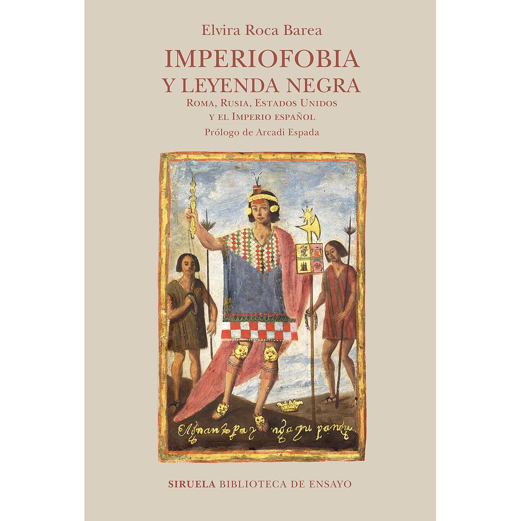 Imperiofobia y leyenda negra