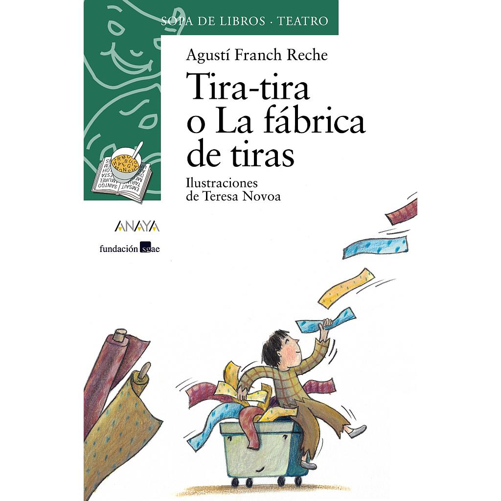 Tira-tira o La fábrica de tiras