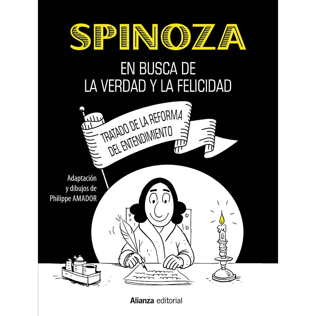 Spinoza: En busca de la verdad y la felicidad [Cómic]