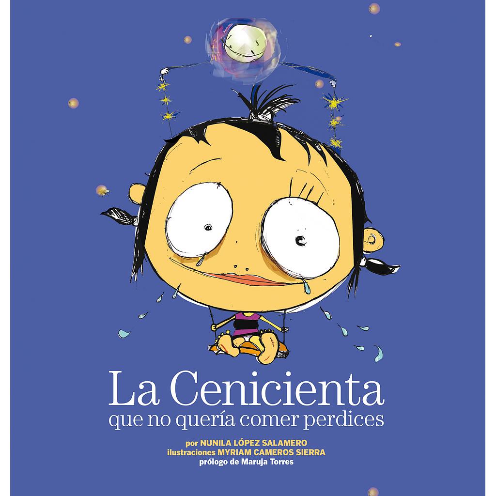 La Cenicienta que no quería comer perdices