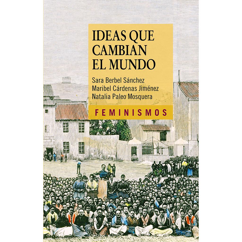 Ideas que cambian el mundo