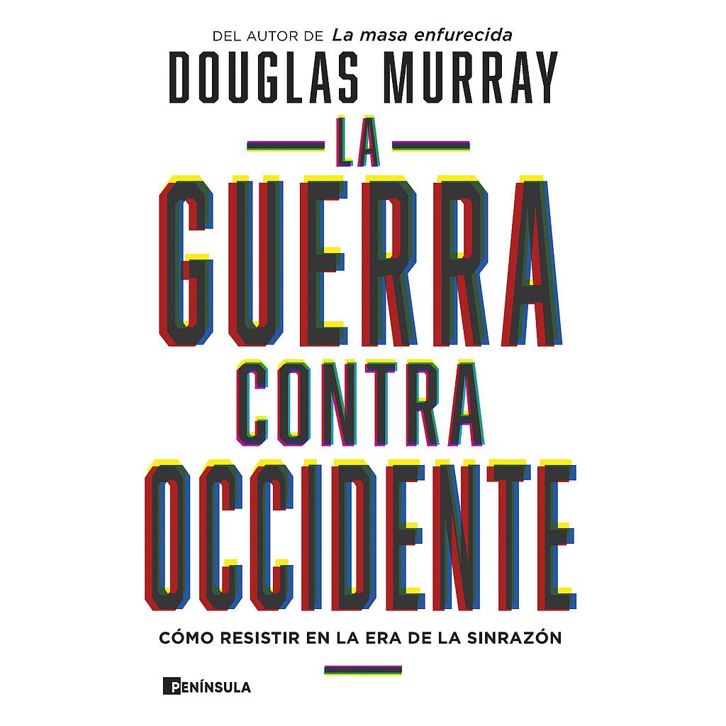La guerra contra Occidente