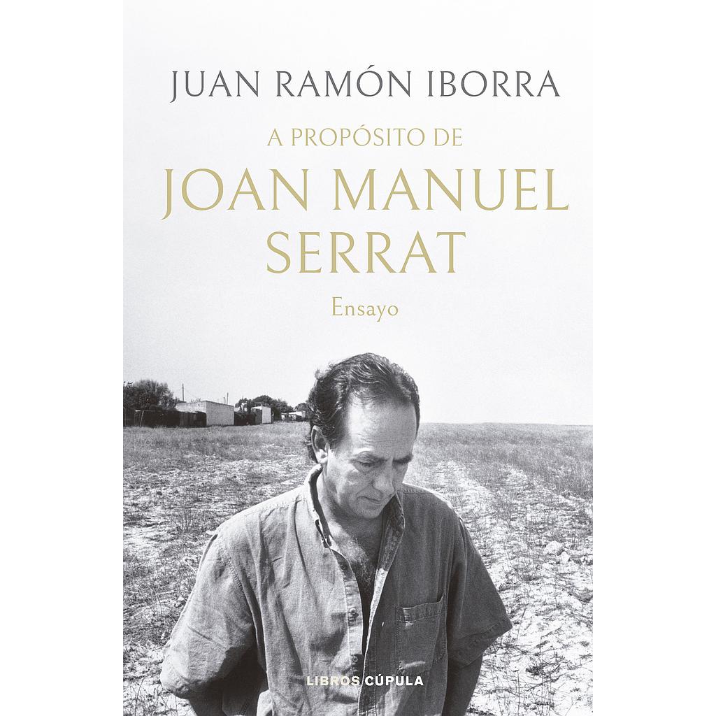 A propósito de Joan Manuel Serrat